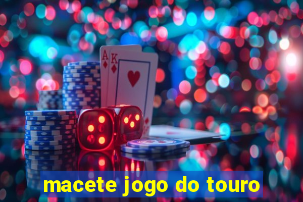 macete jogo do touro